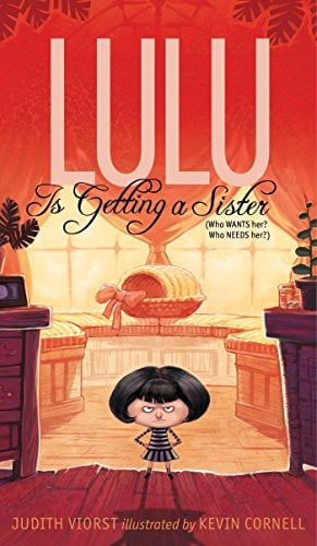 Book Cover Lulu Is Getting a Sister: (who Wants Her? Who Needs Her?)