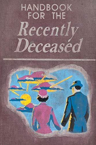 Book Cover Handbook For The Recently Deceased