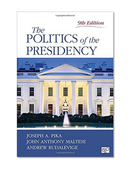 Book Cover The Politics of the Presidency (Ninth Edition)