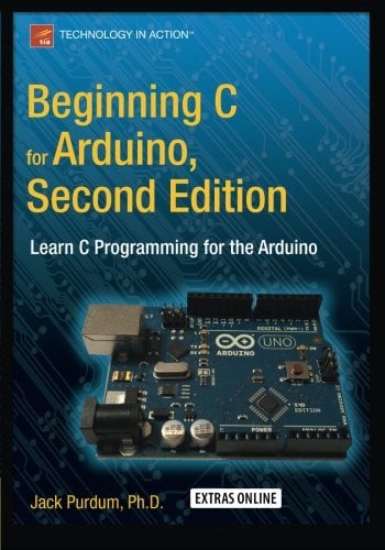 Book Cover Beginning C for Arduino, Second Edition: Learn C Programming for the Arduino
