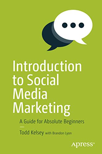 Book Cover Introduction to Social Media Marketing: A Guide for Absolute Beginners