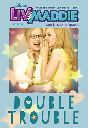 Book Cover Liv and Maddie Double Trouble (Liv and Maddie Junior Novel)
