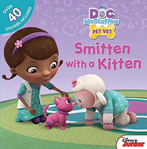 Book Cover Doc McStuffins Smitten with a Kitten (Doc Mcstuffins: Pet Vet)