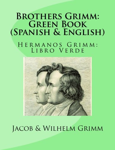 Book Cover Brothers Grimm: Green Book (Spanish-English): Hermanos Grimm: Libro Verde
