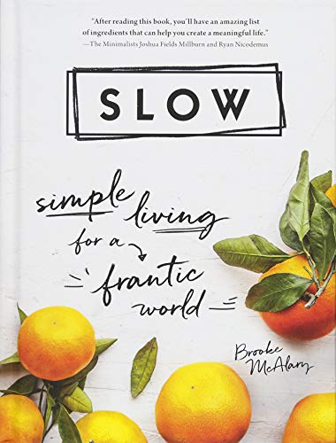 Book Cover Slow: Simple Living for a Frantic World
