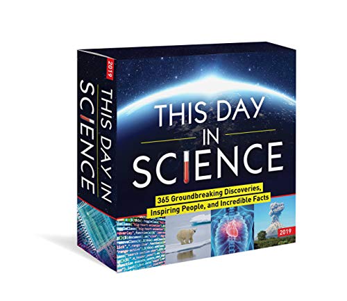 Book Cover 2019 This Day in Science Boxed Calendar: 365 Groundbreaking Discoveries, Inspiring People, and Incredible Facts