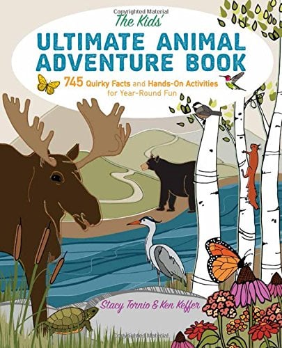 Book Cover The Kids' Ultimate Animal Adventure Book: 745 Quirky Facts and Hands-On Activities for Year-Round Fun