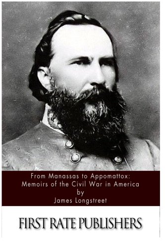 Book Cover From Manassas to Appomattox: Memoirs of the Civil War in America