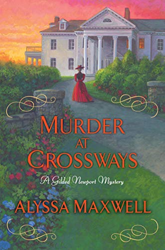 Book Cover Murder at Crossways (A Gilded Newport Mystery)