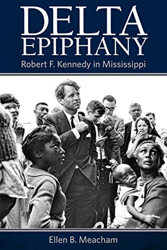 Book Cover Delta Epiphany: Robert F. Kennedy in Mississippi