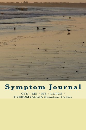 Book Cover Symptom Journal: CFS / ME / MS / LUPUS Symptom Tracker