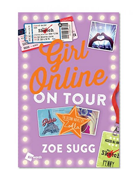 Book Cover Girl Online: On Tour: The Second Novel by Zoella (Girl Online Book)