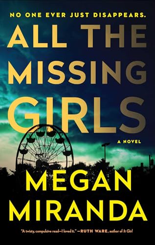 Book Cover All the Missing Girls: A Novel