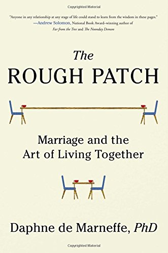 Book Cover The Rough Patch: Marriage and the Art of Living Together