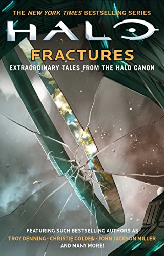 Book Cover HALO: Fractures: Extraordinary Tales from the Halo Canon