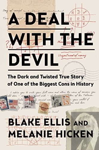 Book Cover A Deal with the Devil: The Dark and Twisted True Story of One of the Biggest Cons in History