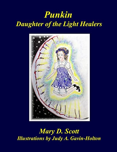 Book Cover Punkin: Daughter of the Light Healers