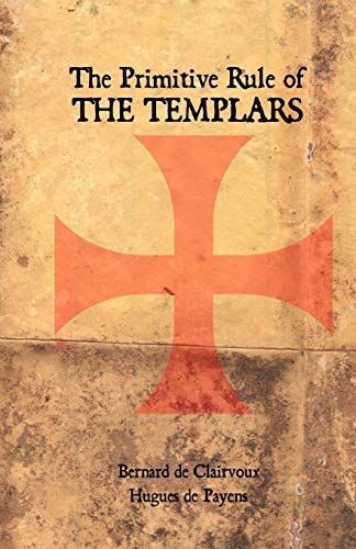 Book Cover The Primitive Rule of the Templars