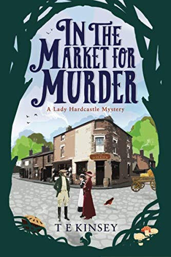 Book Cover In the Market for Murder (A Lady Hardcastle Mystery)