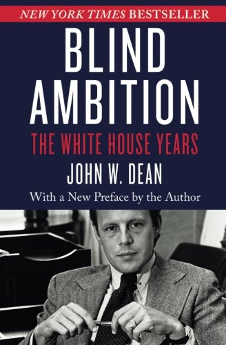 Book Cover Blind Ambition: The White House Years