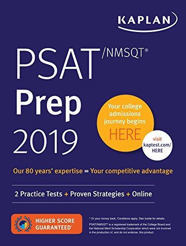Book Cover PSAT/NMSQT Prep 2019: 2 Practice Tests + Proven Strategies + Online (Kaplan Test Prep)