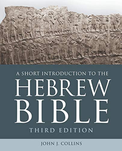 Book Cover A Short Introduction to the Hebrew Bible: Third Edition