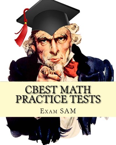 Book Cover CBEST Math Practice Tests: Math Study Guide for CBEST Test Preparation (CBEST Top Scorers' Choice)