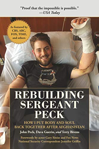 Book Cover Rebuilding Sergeant Peck: How I Put Body and Soul Back Together After Afghanistan