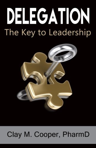 Book Cover Delegation: The Key to Leadership