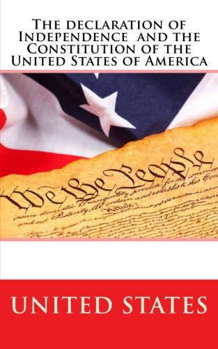 Book Cover The Declaration of Independence and the Constitution of the United States of America