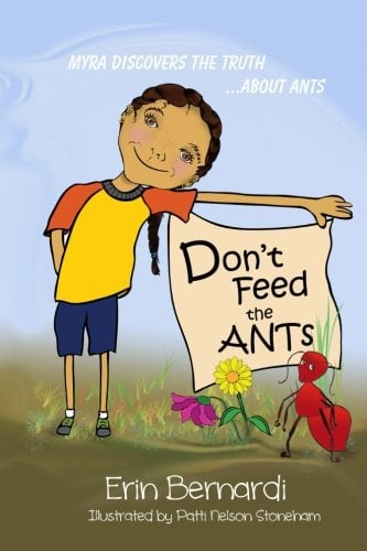 Book Cover Don't Feed the ANTs: Myra Discovers the Truth about ANTs