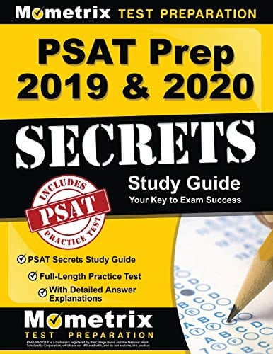 Book Cover PSAT Prep 2019 & 2020: PSAT Secrets Study Guide, Full-Length Practice Test with Detailed Answer Explanations: [Includes Step-by-Step Review Video Tutorials]