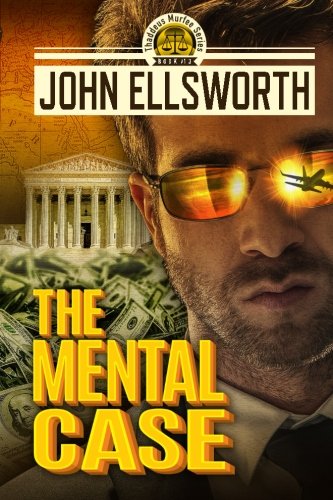 Book Cover The Mental Case (Thaddeus Murfee Legal Thrillers)