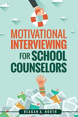 Book Cover Motivational Interviewing for School Counselors