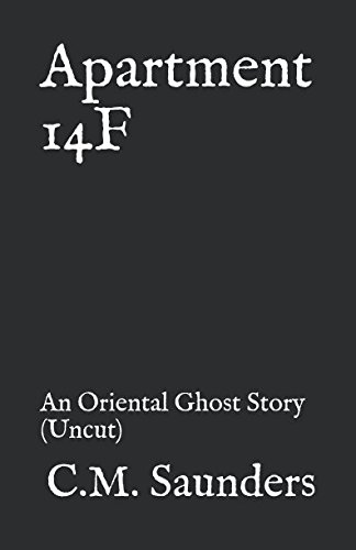 Book Cover Apartment 14F: An Oriental Ghost Story (Uncut)