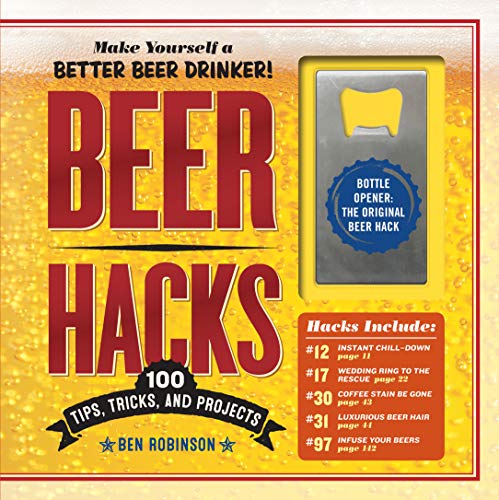 Book Cover Beer Hacks: 100 Tips, Tricks, and Projects
