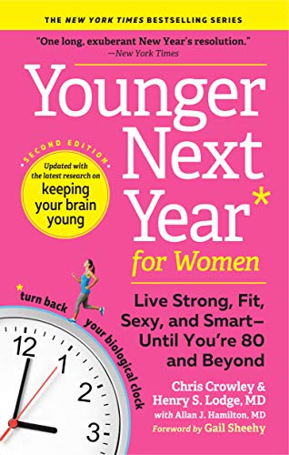 Book Cover Younger Next Year for Women: Live Strong, Fit, Sexy, and Smartâ€•Until Youâ€™re 80 and Beyond