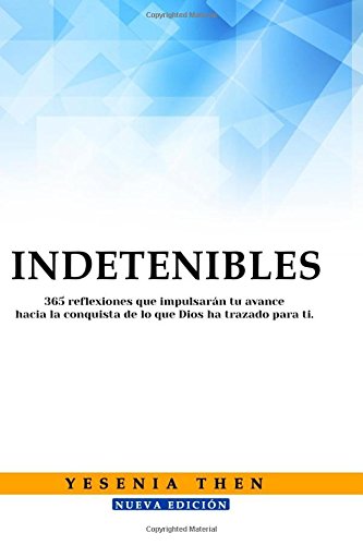 Book Cover Indetenibles: 365 Reflexiones (Spanish Edition)