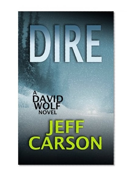 Book Cover Dire (David Wolf) (Volume 8)