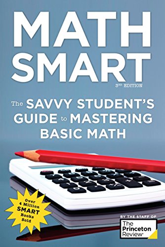 Book Cover Math Smart, 3rd Edition: The Savvy Student's Guide to Mastering Basic Math (Smart Guides)