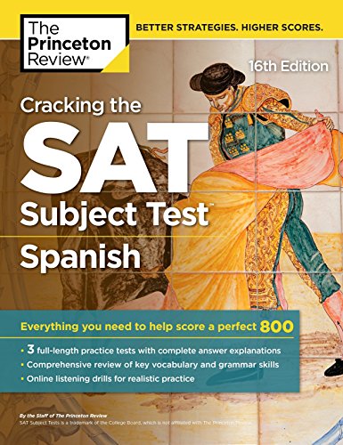 Book Cover Cracking the SAT Subject Test in Spanish, 16th Edition: Everything You Need to Help Score a Perfect 800 (College Test Preparation)