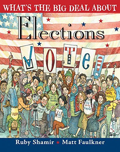 Book Cover What's the Big Deal About Elections