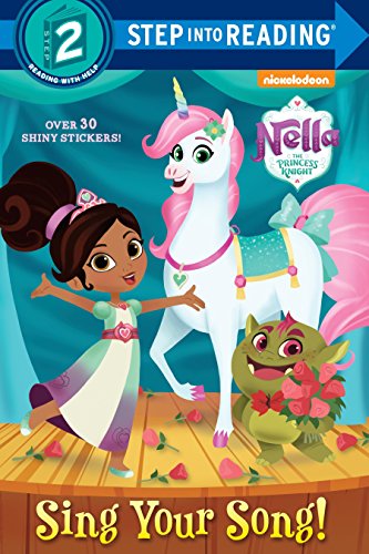 Book Cover Sing Your Song! (Nella the Princess Knight) (Step into Reading)