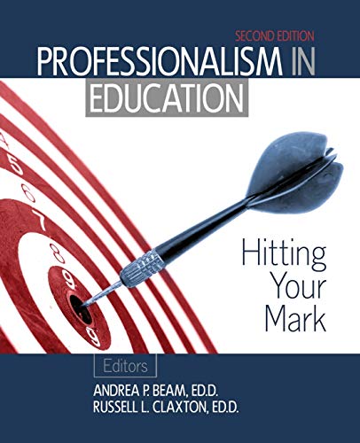 Book Cover Professionalism in Education: Hitting Your Mark
