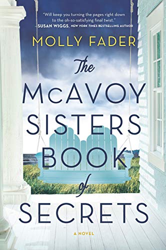 Book Cover The McAvoy Sisters Book of Secrets: A Novel
