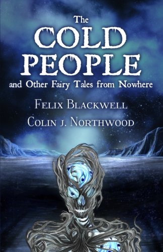 Book Cover The Cold People: and Other Fairy Tales from Nowhere