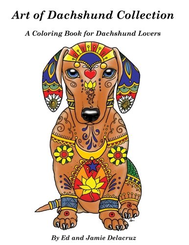 Book Cover Art of Dachshund Coloring Book: Coloring book for dog lovers