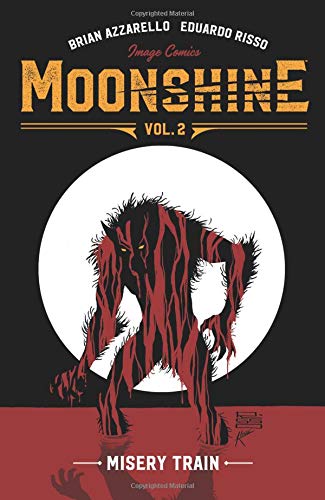 Book Cover Moonshine Volume 2: Misery Train