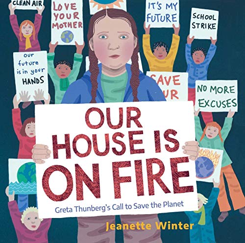 Book Cover Our House Is on Fire: Greta Thunberg's Call to Save the Planet