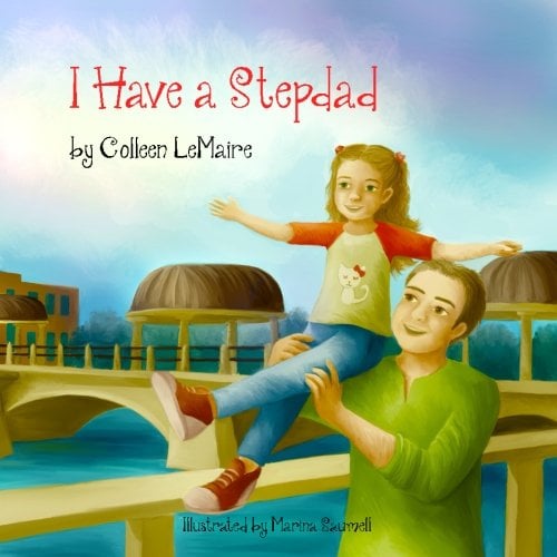 Book Cover I Have a Stepdad (The I Have Series) (Volume 3)
